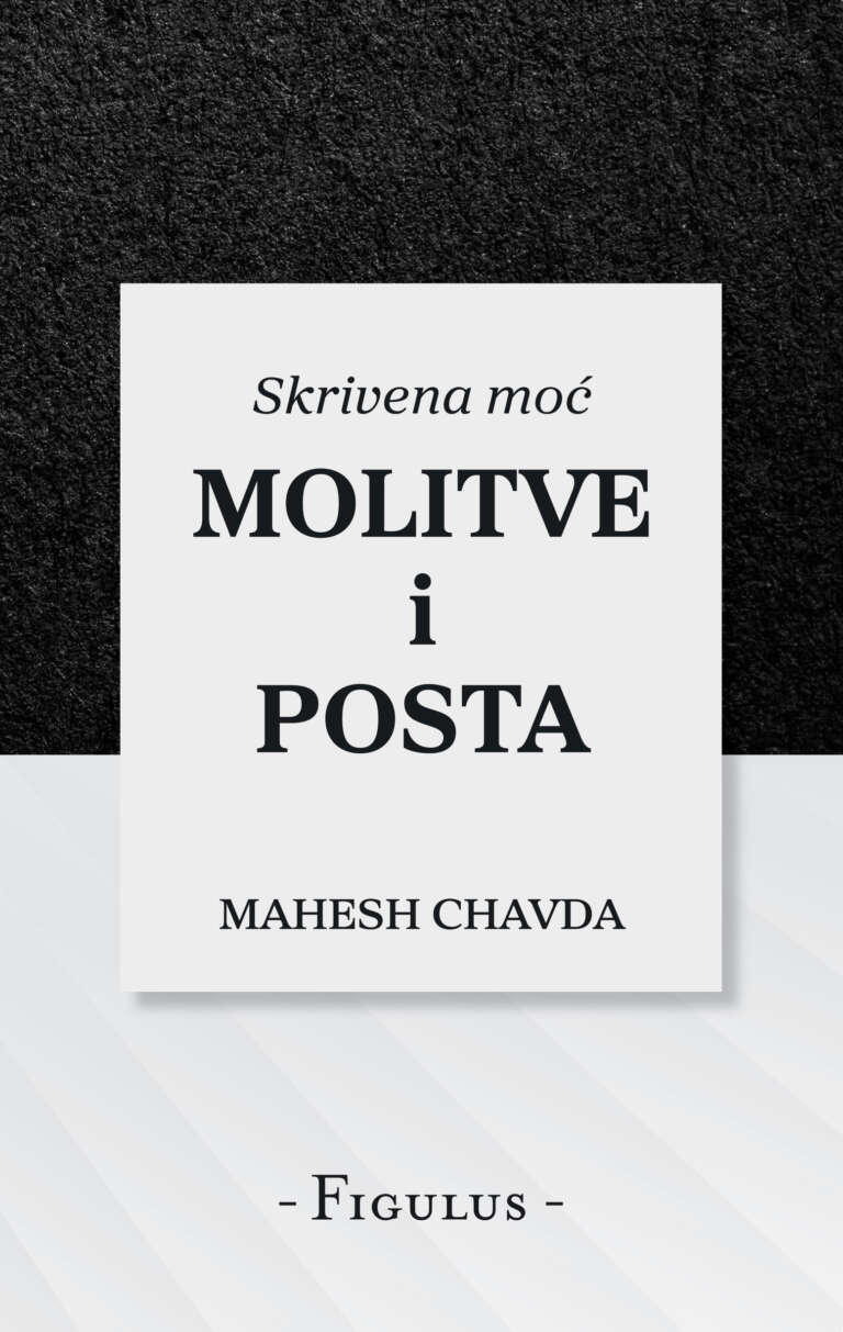 Skrivena moć molitve i posta