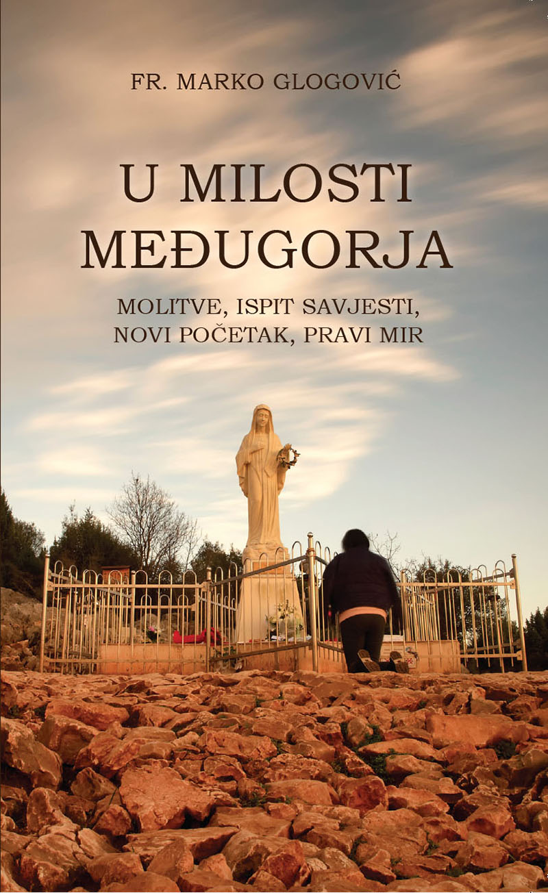 U milosti Međugorja